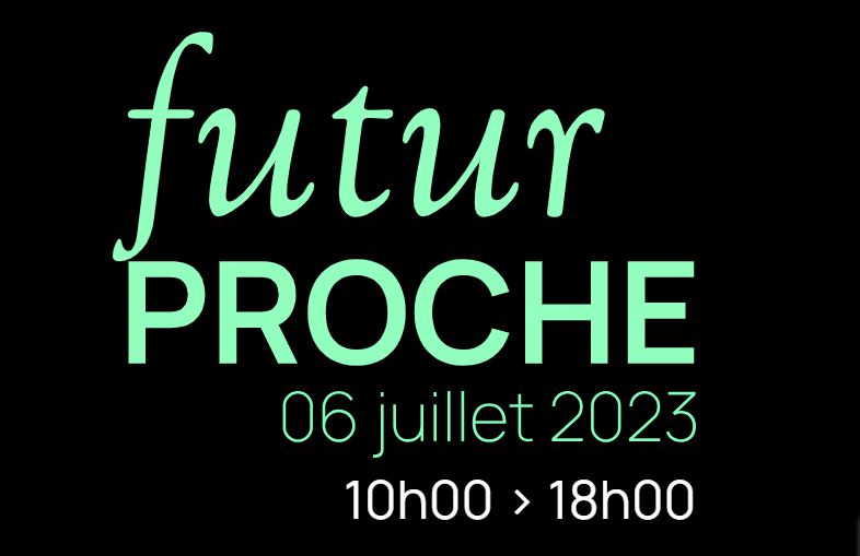Futur proche 06/07/2023